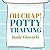 Oh Crap! Potty Training: Everything Modern Parents Need to Know  to Do It Once and Do It Right