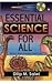 Essential Science for All