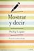 Mostrar y decir (Guías del ...