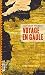 Voyage en Gaule (Histoire (...
