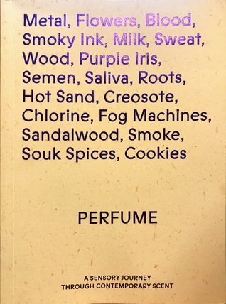 Perfume, A Sensory Journey Through Contemporary Scent