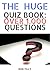The Huge Quiz Book by Bob Tilly