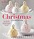 Betty Crocker Christmas Cookbook by Betty Crocker Betty Crocker Christmas Cookbook by Betty Crocker