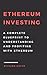 Ethereum Investing by Richard Hayen