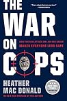 The War on Cops: ...