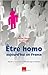 Etre homo aujourd'hui en France  by Michel Dorais