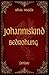 Johanniskind: Bedrohung (German Edition)