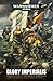 Glory Imperialis (Imperial Guard #Omnibus)