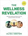 Book cover for The Wellness Revelation: Lose What Weighs You Down So You Can Love God, Yourself, and Others