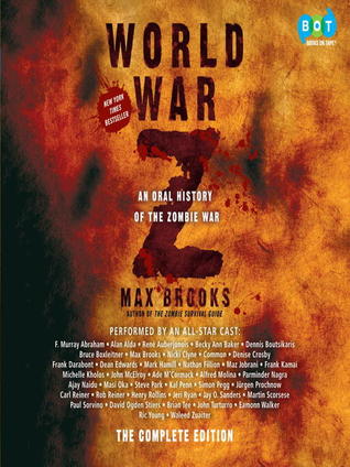 World War Z: An Oral History of the Zombie War