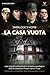 Sherlock's Home: La Casa Vuota (Italian Edition)