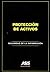 Protección de Activos: Segu...