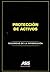Protección de Activos by Michael E. Knoke