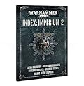 Warhammer 40,000 Index: Imperium 2. Astra Militarum, Adeptus Mechanicus, Imperial Knights, Imperial Agents, Talons of the Emperor.