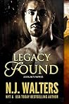 Legacy Found by N.J. Walters Legacy Found by N.J. Walters