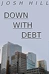 Down With Debt Down With Debt