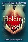 Holding Myself