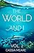 The World and I, Vol. 2 A w...