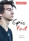 Epic Fail by Cristy Watson Epic Fail by Cristy Watson