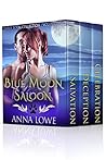Blue Moon Saloon:...