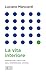 La vita interiore: Dimensio...