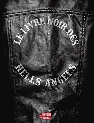 Le Livre Noir des Hells Angels (Paperback)