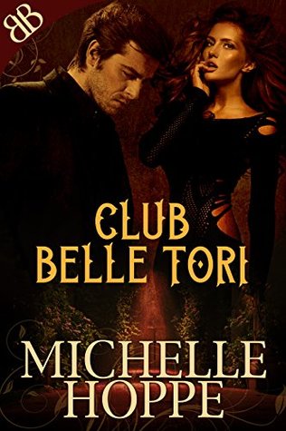 Club Belle Tori (Belle Tori Series Book 1)