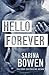 Hello Forever (Hello Goodbye, #2) by Nealy Wagner