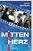 Mitten ins Herz by Jacob Damkani