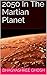 2050 Mission Fly Martian by Bhagyashree Ghosh