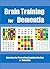 Brain Training for Dementia...