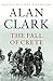The Fall Of Crete (Cassell Military Paperbacks)