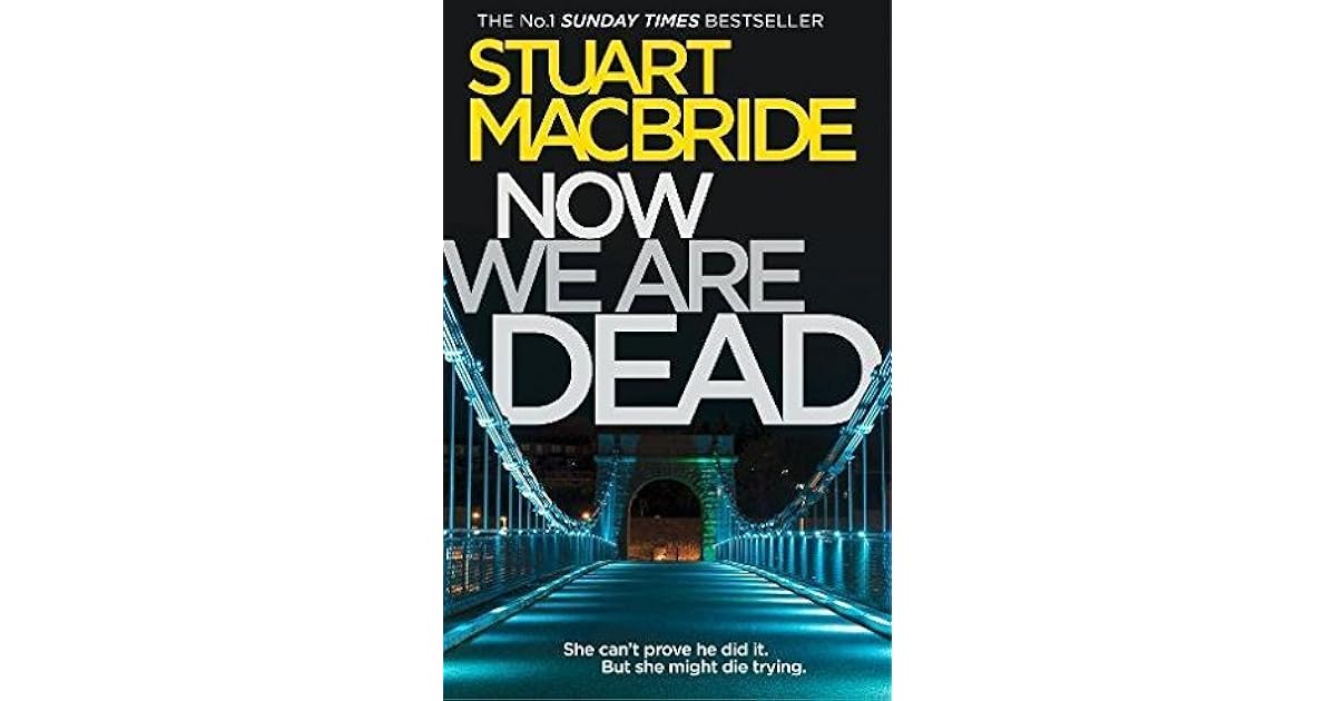 Now We Are Dead (Logan McRae,