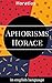 Aphorisms Horace: Quotes Ho...