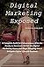 Digital Marketing Exposed by Alisha Smith