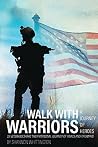 Walk with Warrior...