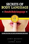 Secrets of Body Language - Female Body Language. Learn to Tell if She's Interested or Not!