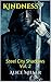 Kindness: Steel City Shadows Vol. 2