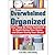 From Overwhelmed to Organiz...