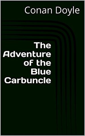 The Adventure of the Blue Carbuncle