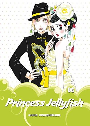 Princess Jellyfish 2-in-1 Omnibus, Vol. 6 (Princess Jellyfish 2-in-1 Omnibus, #6)