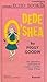 Dede O'Shea: The Adventures and Hijinks of Impish, Irresistible Dede O'Shea