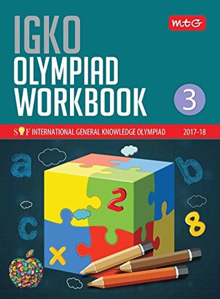 International General Knowledge Olympiad (IGKO) Workbook -Class 3