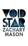 Void Star by Zachary Mason