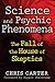 Science and Psychic Phenomena: The Fall of the House of Skeptics