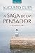 A Saga de Um Pensador by Augusto Cury