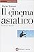Il cinema asiatico. L'Estremo Oriente