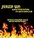 Fired Up: A Journey Through...