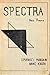 Spectra: New Poems, A Book ...