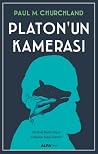 Platon’un Kameras...